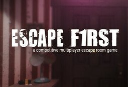 Escape First