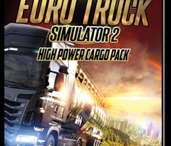 Euro Truck Simulator 2 - High Power Cargo Pack