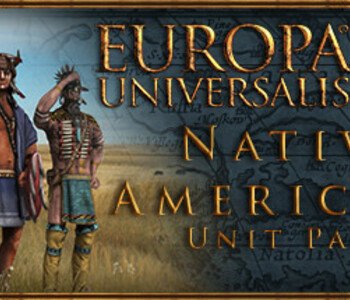 Europa Universalis IV: Native Americans Unit Pack