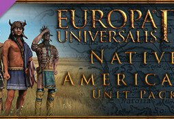 Europa Universalis IV: Native Americans Unit Pack