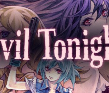 Evil Tonight