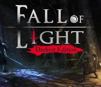 Fall of Light: Darkest Edition