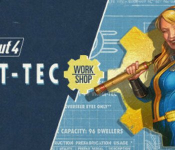 Fallout 4 - Vault-Tec Workshop