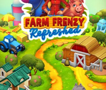 Farm Frenzy Refreshed