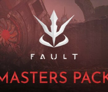 Fault - Masters Pack