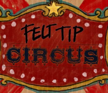 Felt Tip Circus