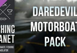 Fishing Planet: Daredevil Motorboat Pack