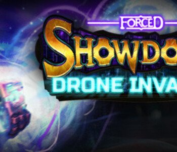 FORCED SHOWDOWN - Drone Invasion