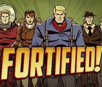 Fortified