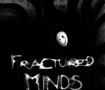 Fractured Minds