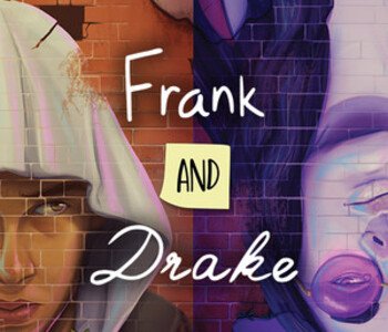 Frank and Drake