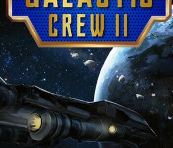 Galactic Crew II