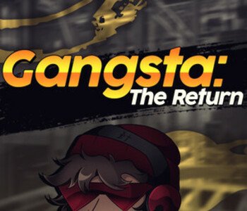 Gangsta: The Return