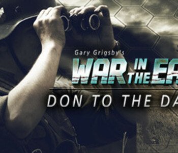 Gary Grigsby's War in the East: Don to the Danube