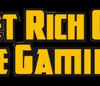 Get Rich or Die Gaming