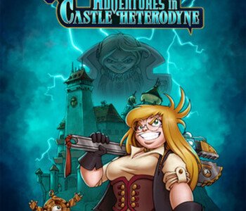 Girl Genius: Adventures In Castle Heterodyne