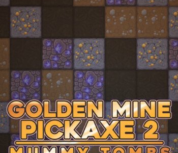 Golden Mine Pickaxe 2: Mummy Tombs