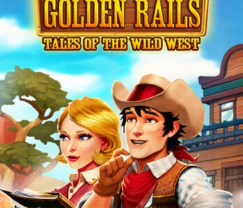 Golden Rails: Tales of the Wild West