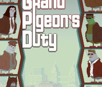 Grand Pigeon's Duty