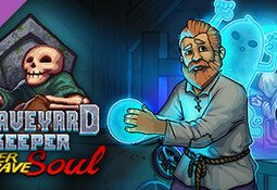 Graveyard Keeper - Better Save Soul