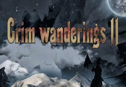 Grim wanderings 2