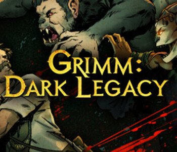 Grimm: Dark Legacy