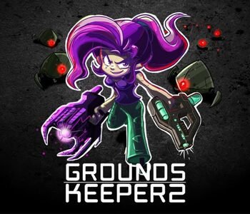 GroundsKeeper 2