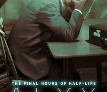 Half-Life: Alyx - Final Hours