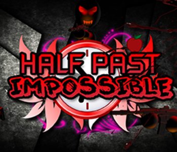 Half Past Impossible