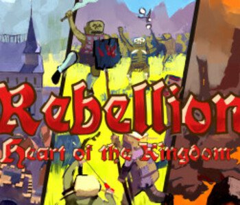 Heart of the Kingdom: Rebellion