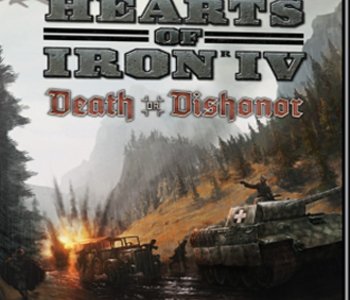 Hearts of Iron IV - Death or Dishonor