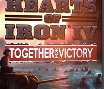 Hearts of Iron IV - Together for Victory