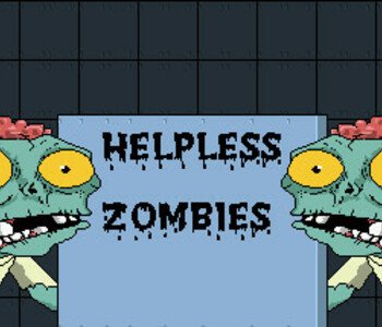 Helpless Zombies