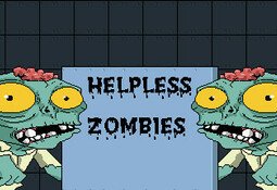 Helpless Zombies