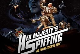 Her Majesty's SPIFFING