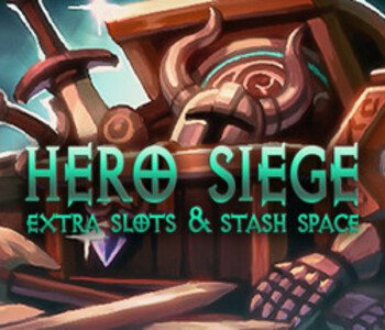 Hero Siege - Extra slots & stash space