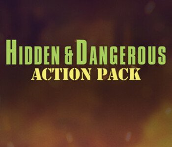 Hidden & Dangerous: Action Pack