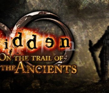 Hidden: On the trail of the Ancients