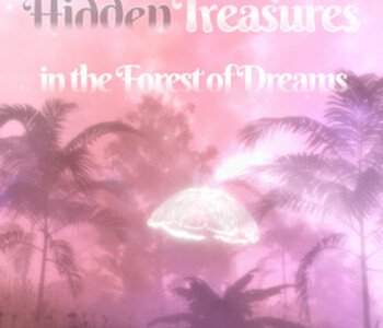 Hidden Treasures in the Forest of Dreams