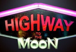 Highway to the Moon