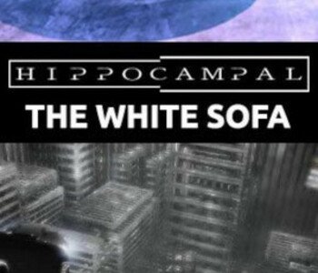 Hippocampal: The White Sofa