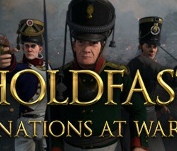 Holdfast: Nations At War - Loyalist Edition Upgrade