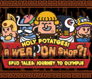 Holy Potatoes! A Weapon Shop?! - Spud Tales: Journey to Olympus