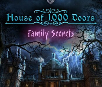 House of 1000 Doors: Family Secrets