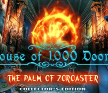 House of 1000 Doors: The Palm of Zoroaster Collector's Edition