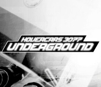 Hovercars 3077: Underground
