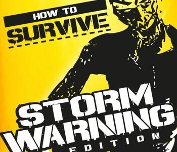 How to Survive: Storm Warning Edition Xbox One