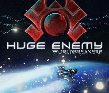 Huge Enemy - Worldbreakers