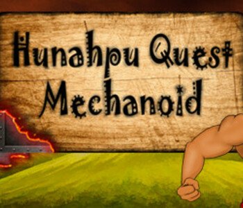 Hunahpu Quest. Mechanoid