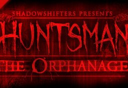 Huntsman - The Orphanage Halloween Edition